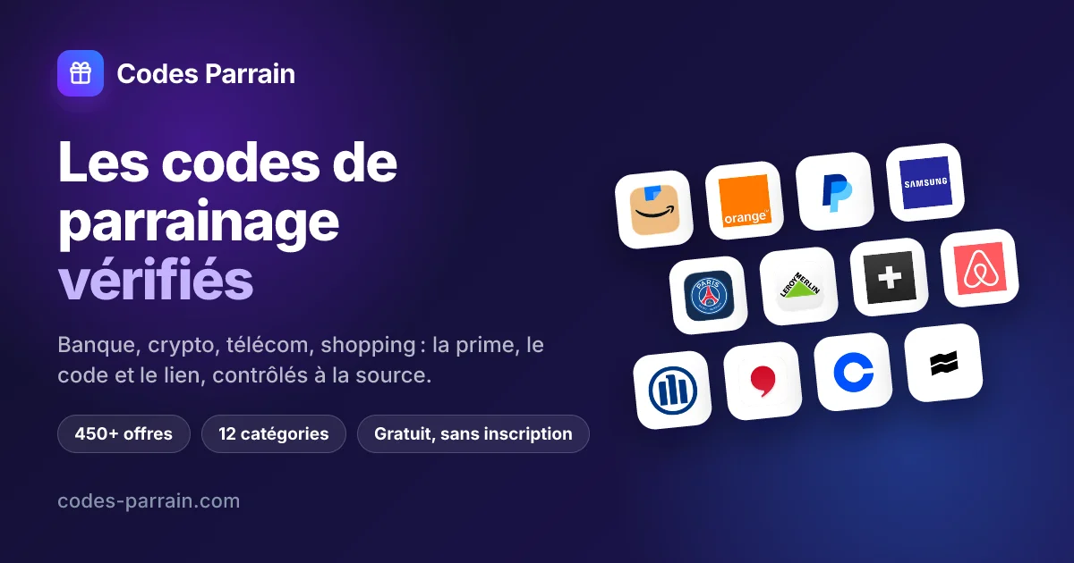 Code Parrainage 2026 : tous les codes et liens vérifiés | Codes Parrain